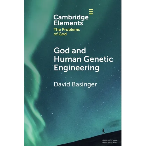 God and Human Genetic Engineering