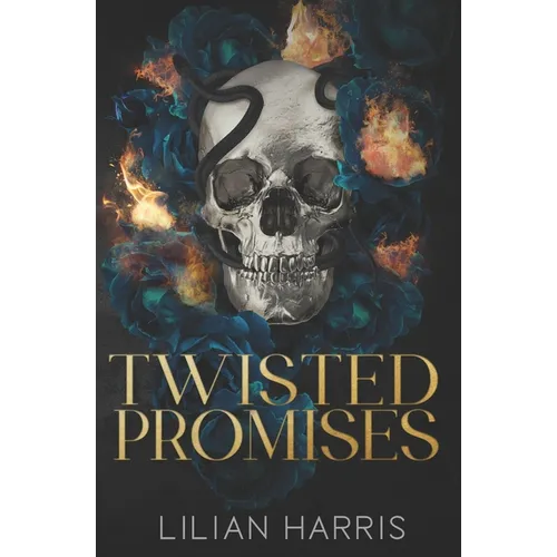 Twisted Promises: A Reverse Grumpy Sunshine Mafia Romance