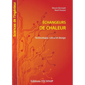Echangeurs de chaleur: Technologie, calcul et desigh