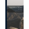 The Great Road: the Life and Times of Chu Teh