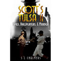 SCOTT'S TULSA II - Spies, Ballplayers, & Murder
