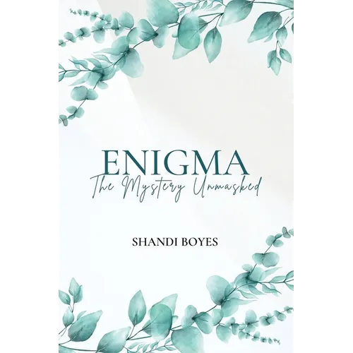 Enigma: The Mystery Unmasked - Discreet: The Mystery Unmasked - Paperback