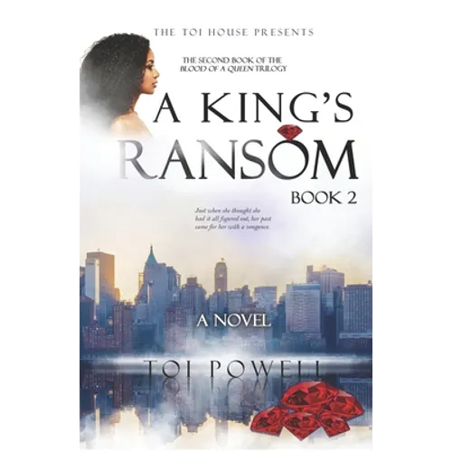A King's Ransom: Second book in the Blood of a Queen Trilogy