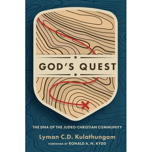 God's Quest: The DNA of the Judeo-Christian Community