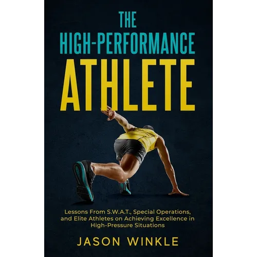 The High-Performance Athlete