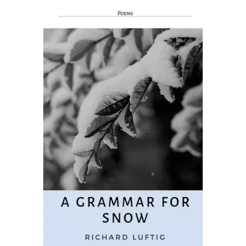 A Grammar for Snow