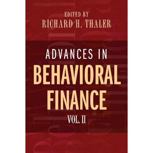Advances in Behavioral Finance, Volume II