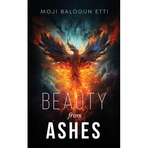 Beauty from Ashes
