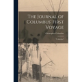 The Journal of Columbus' First Voyage: "Columbus"