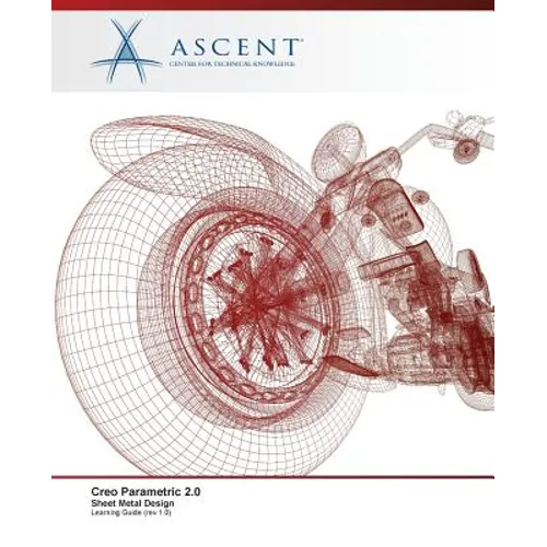 Creo Parametric 2.0: Sheet Metal Design