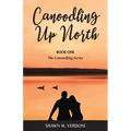Canoodling Up North