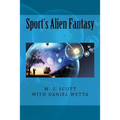 Sport's Alien Fantasy