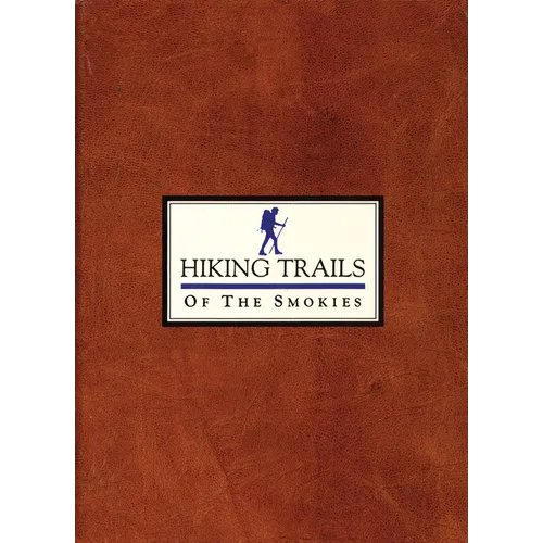 Hiking Trails of the Smokies