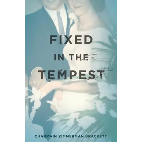 Fixed In The Tempest