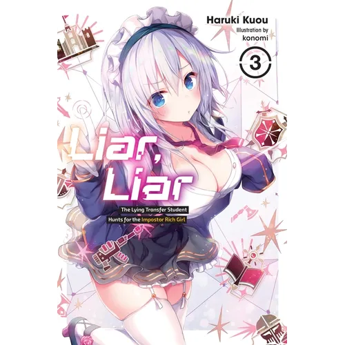 Liar, Liar, Vol. 3: Volume 3