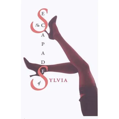 The Escapades of Sylvia