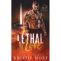 Too Lethal to Love