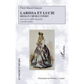 Larissa et Lucie: Roman créole inédit suivi de Le collier de perles, nouvelle inédite