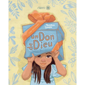 Un don de Dieu