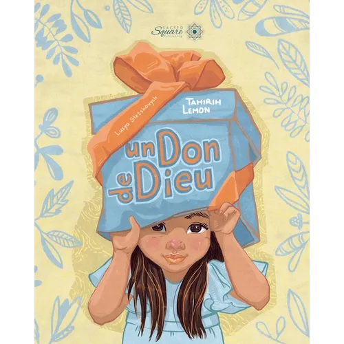 Un don de Dieu