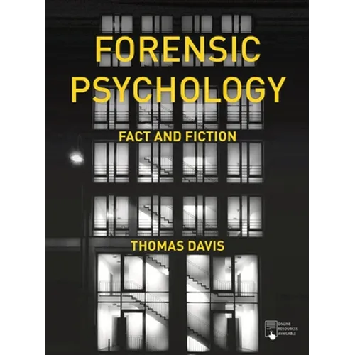 Forensic Psychology: Fact and Fiction