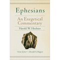 Ephesians: An Exegetical Commentary