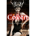 The Coven. An Erotic Fairytale: Forbidden Fantasies from Magical World