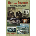Hal and Charlie: The Texas Peterson Brothers Who Risked a Fortune For A Hill Country Foundation