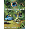 Deep Into the Amazon Jungle
