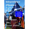 Independence Missives 2021 and 2022