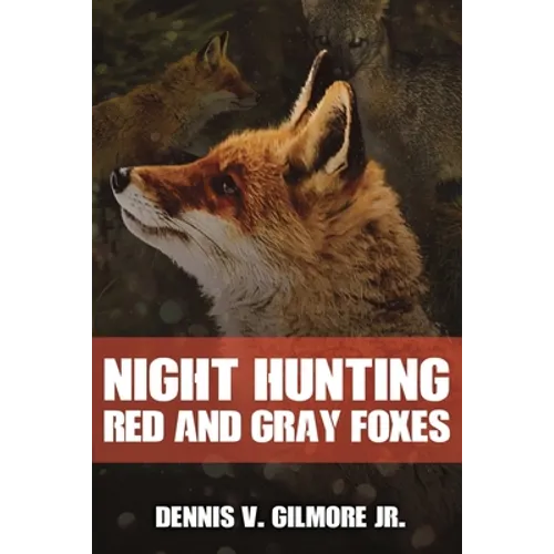 Night Hunting Red And Gray Foxes