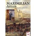 Maximilian Affair: A Woman reportage of French-Mexican war