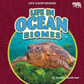 Life in Ocean Biomes
