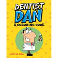 Dentist Dan (A Coloring Book)