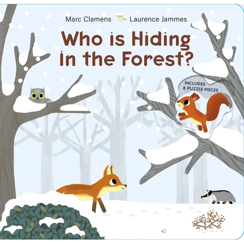 Who Is Hiding in the Forest?