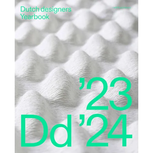 Dutch Designers Yearbook 2023: Naturing