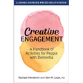 Creative Engagement: A Handbook of Activities for People with Dementia