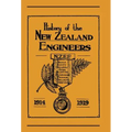 Official History of the New Zealand Engineers During the Great War 1914-1919