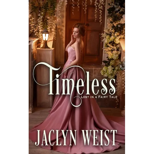 Timeless: A Sleeping Beauty Retelling