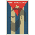 Fidel Castro Reader