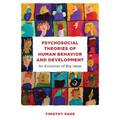 Psychosocial Theories of Human Behavior and Development: An Evolution of Big Ideas