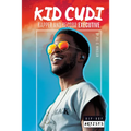 Kid Cudi: Rapper and Record Executive: Rapper and Record Executive