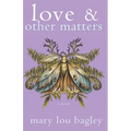 Love & Other Matters