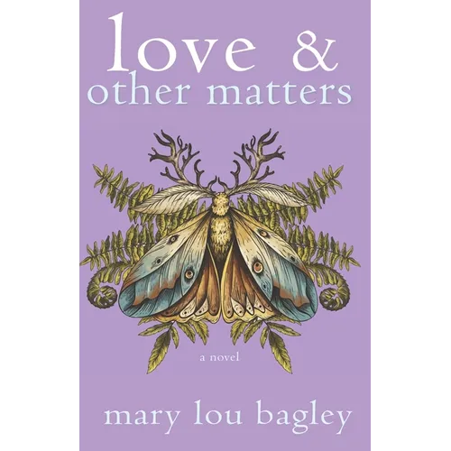Love & Other Matters