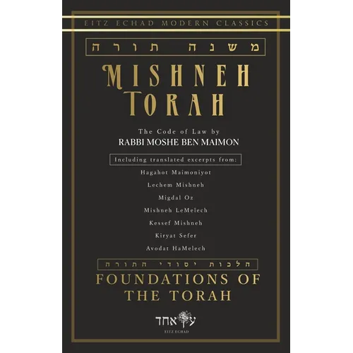 Mishneh Torah: Foundations of the Torah