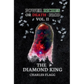 Power Riches Or Death -PROD Vol. II: The Diamond King
