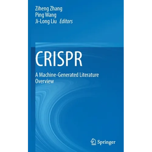 Crispr: A Machine-Generated Literature Overview