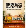 Throwbacks Home Interiors: One of a Kind Home Design from Reclaimed and Salvaged Goods