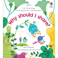 First Questions and Answers: Why Should I Share?