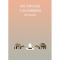 DOS Tortugas Y Un Sombrero